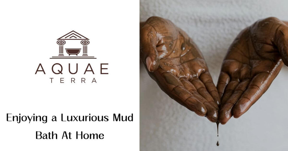 Enjoying a Luxurious Mud Bath At Home