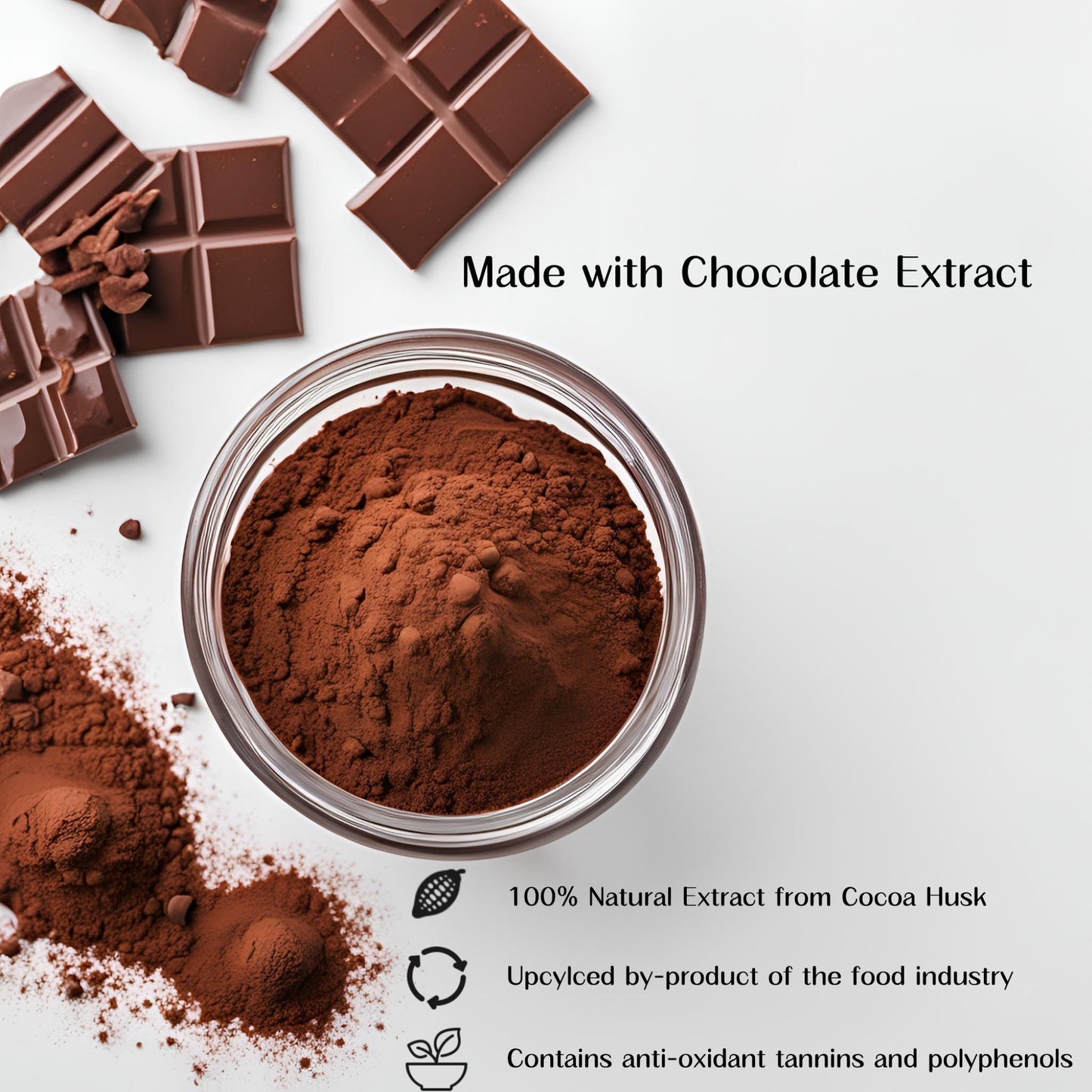 Mud Bath is made with chocolate extract. Chocolate extract is 100% natural from cocoa husk, upcycled from the food industry. Chocolate is known to contain antioxidant tannins and polyphenols. 